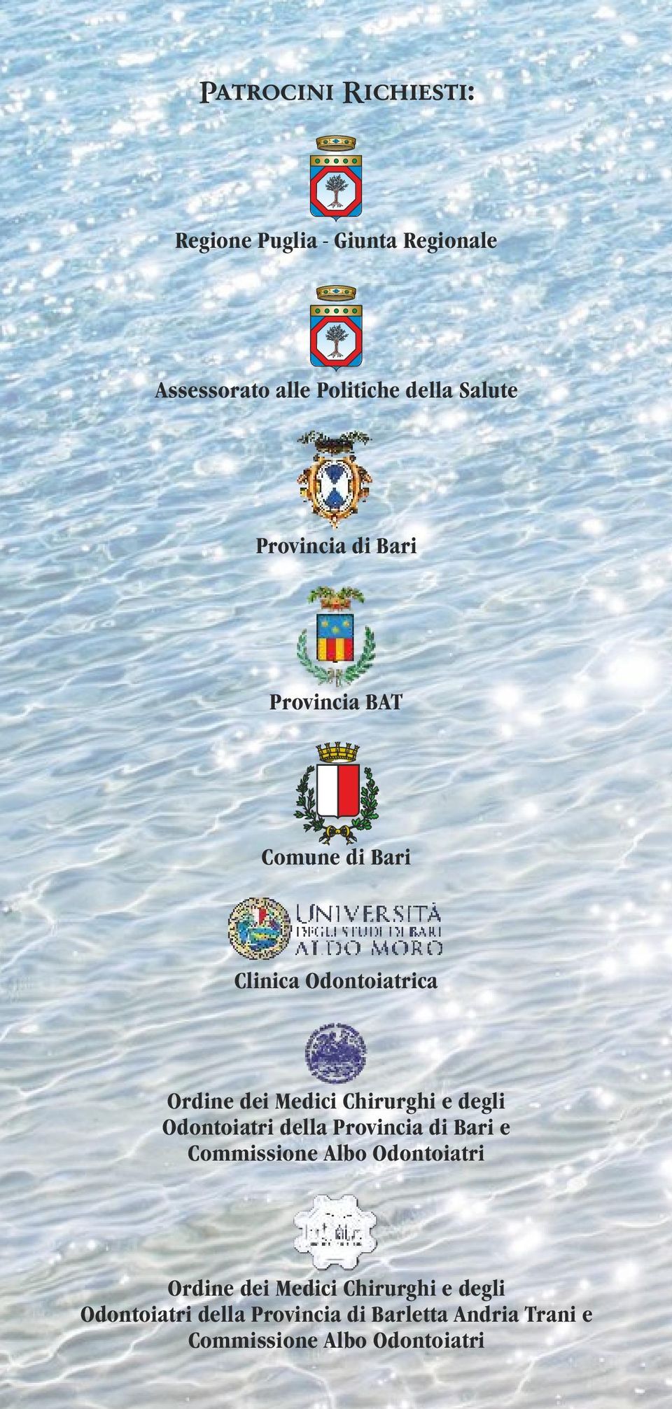 e degli Odontoiatri della Provincia di Bari e Commissione Albo Odontoiatri Ordine dei Medici