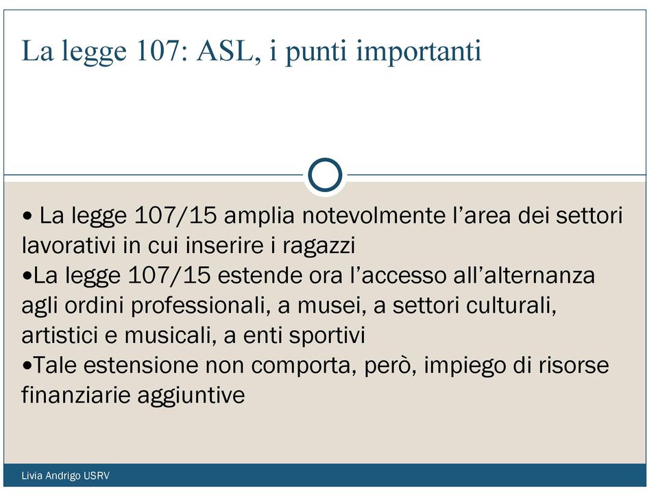 alternanza agli ordini professionali, a musei, a settori culturali, artistici e