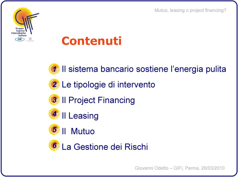 tipologie di intervento Il Project