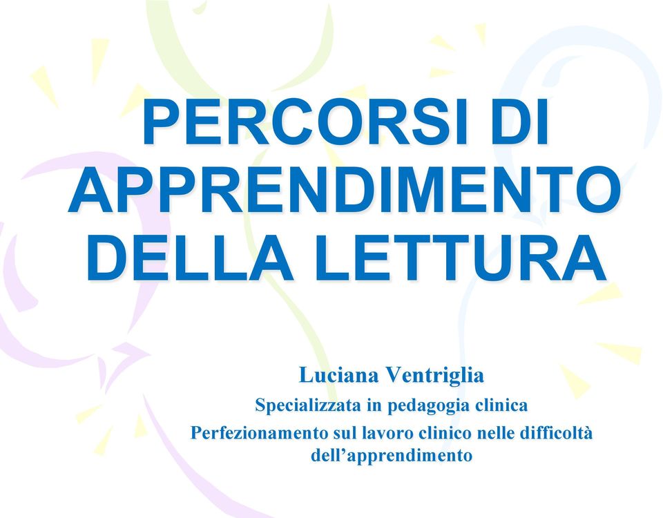 pedagogia clinica Perfezionamento sul