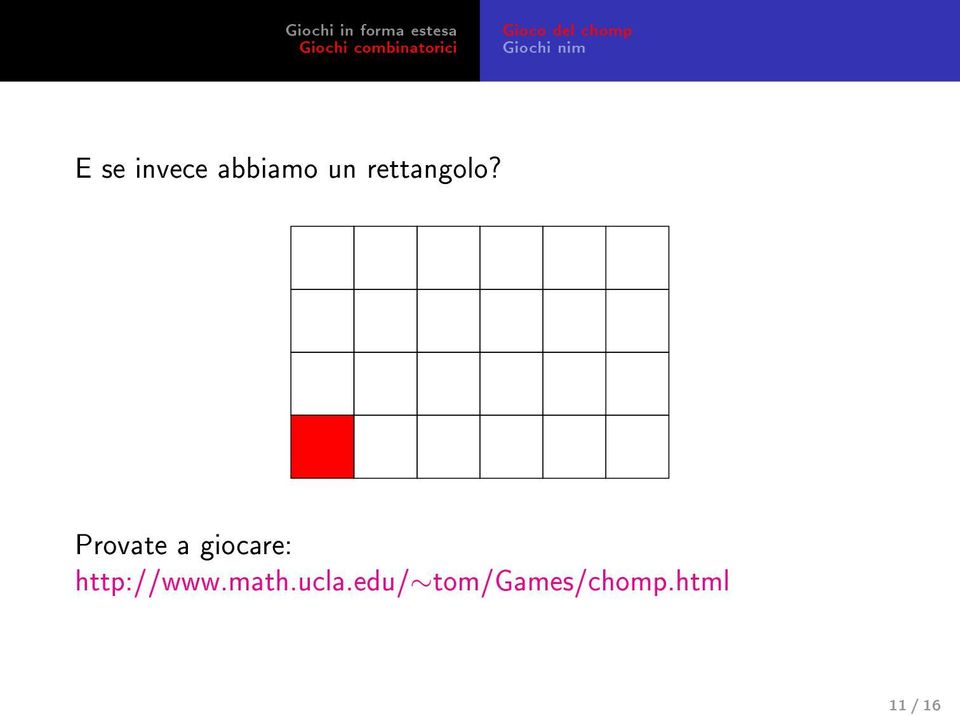 Provate a giocare: http://www.