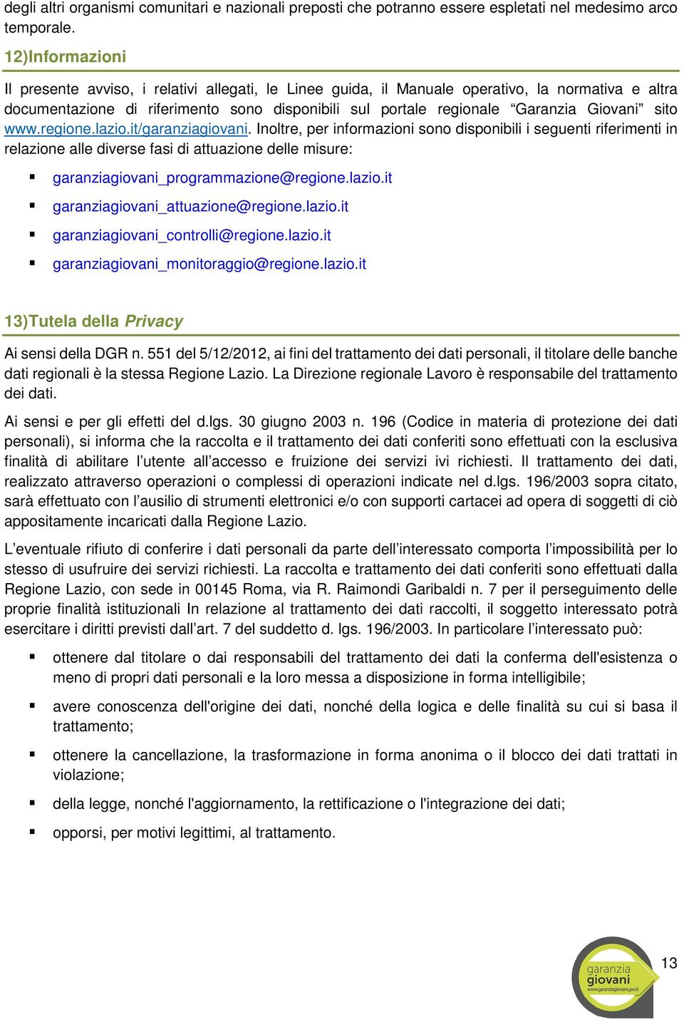 Giovani sito www.regione.lazio.it/garanziagiovani.