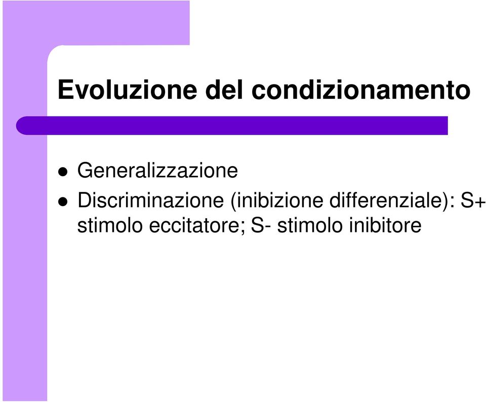 (inibizione differenziale): S+