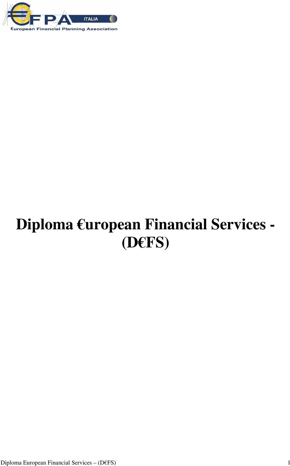 (D FS) Diploma