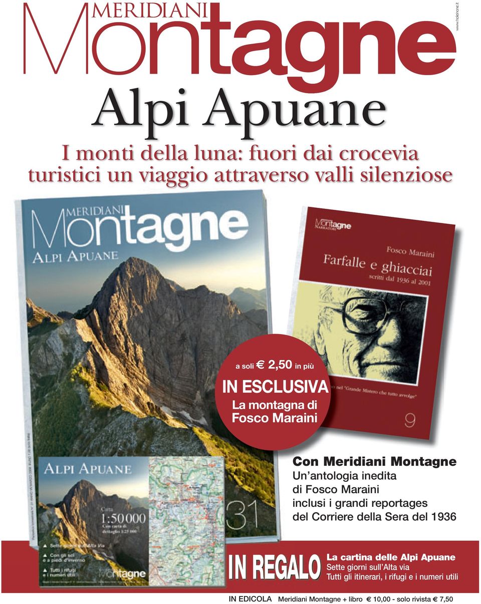 più La montagna di IN ESCLUSIVA Fosco Maraini Con Meridiani Montagne Un antologia inedita di Fosco Maraini inclusi i