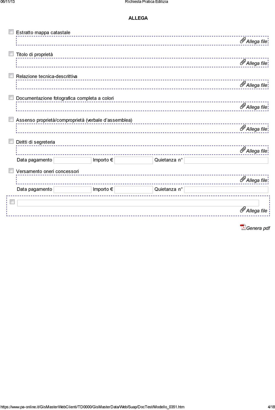 segreteria Data pagamento Importo Quietanza n Versamento oneri concessori Data pagamento Importo