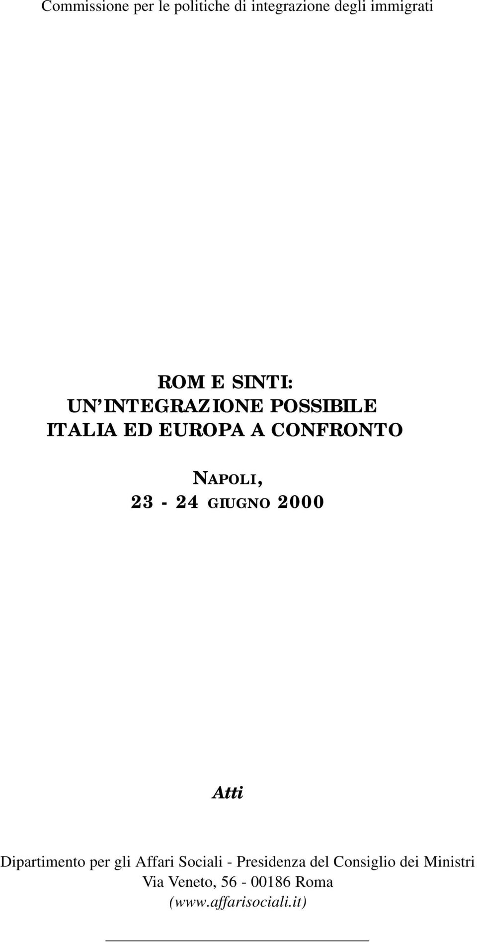 23-24 GIUGNO 2000 Atti Dipartimento per gli Affari Sociali -