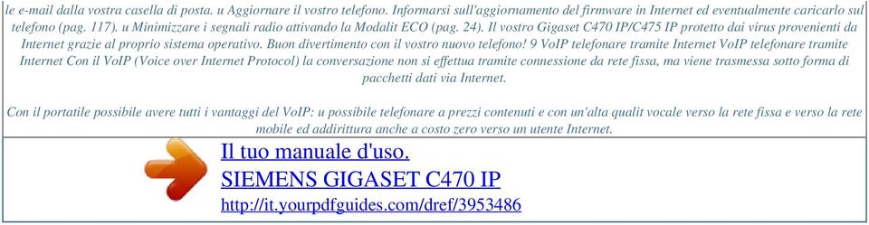 Buon divertimento con il vostro nuovo telefono!