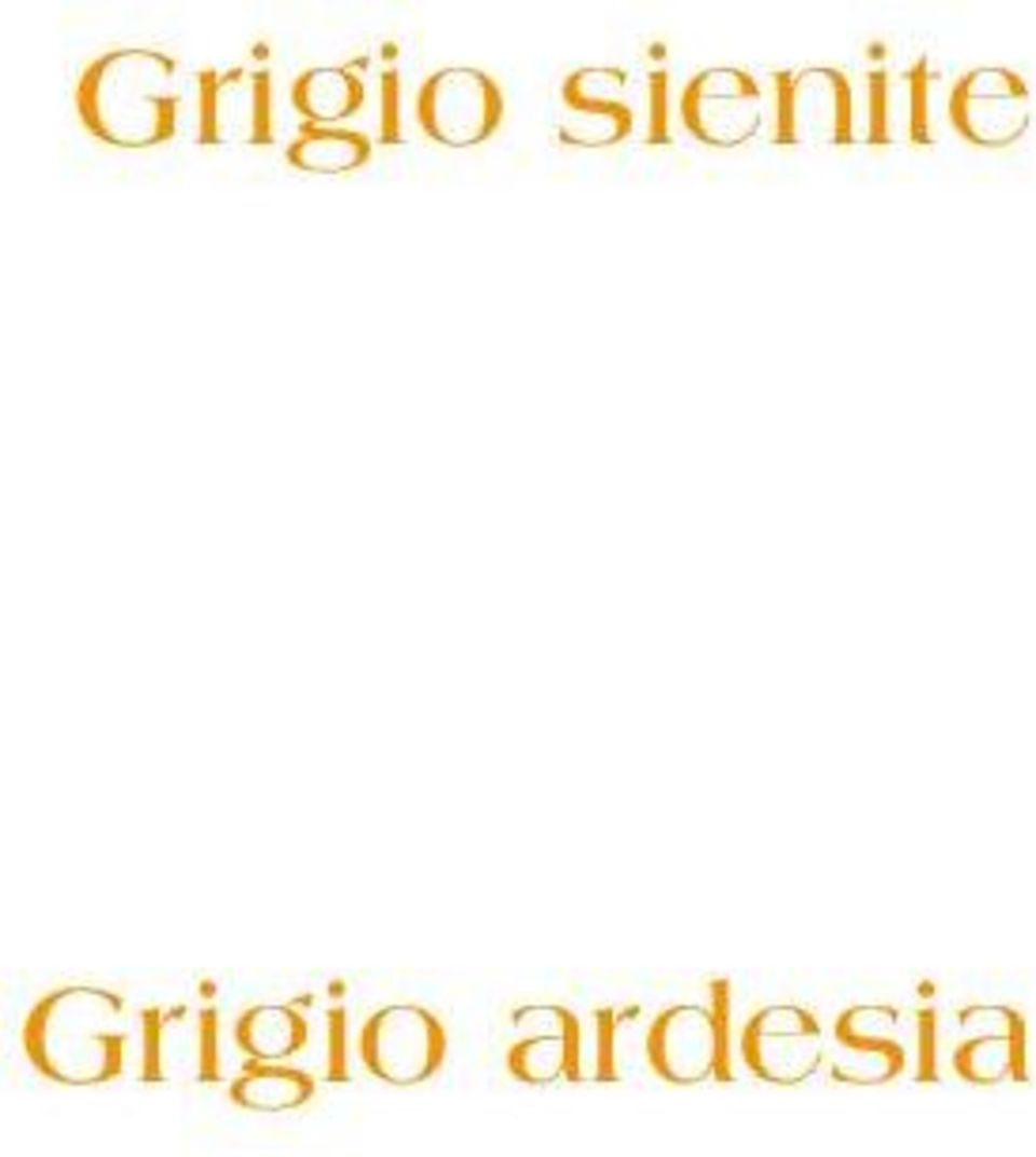 pietra" Grigio