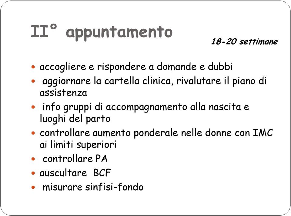 accompagnamento alla nascita e luoghi del parto controllare aumento ponderale