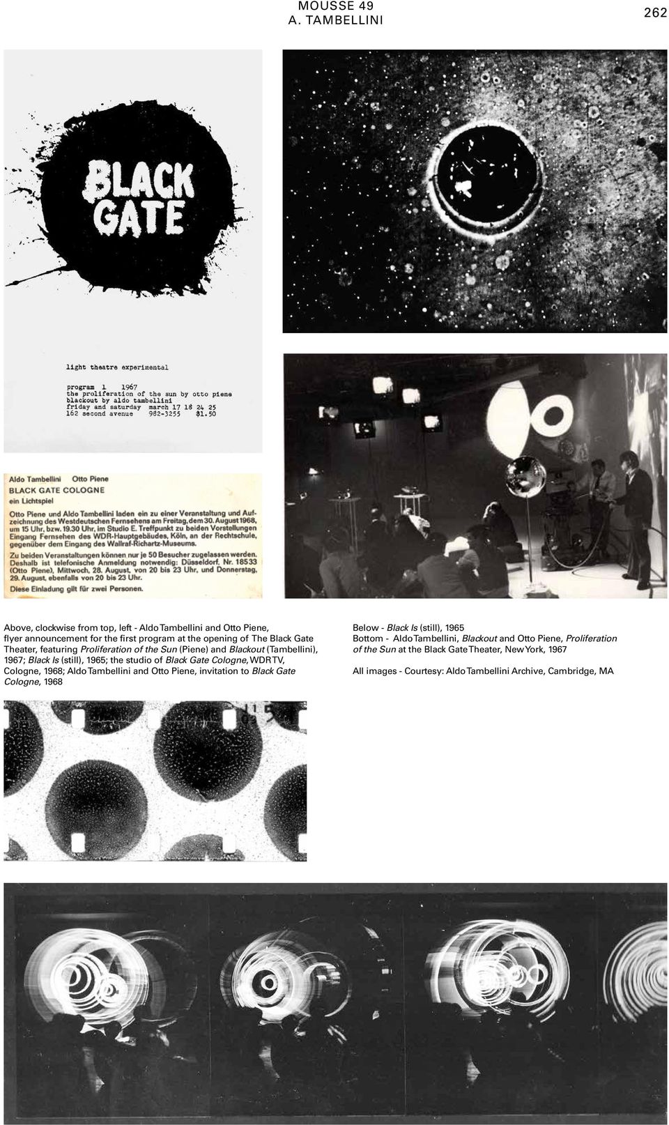 Gate Theater, featuring Proliferation of the Sun (Piene) and Blackout (Tambellini), 1967; Black Is (still), 1965; the studio of Black Gate Cologne, WDR