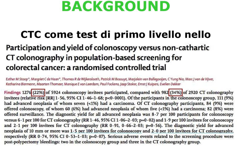 Studio randomizzato CTC vs colonscopia [Stoop ME, Lancet Oncol