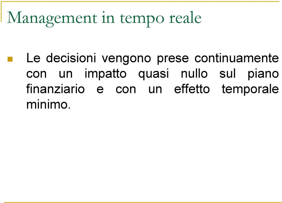 con un impatto quasi nullo sul piano