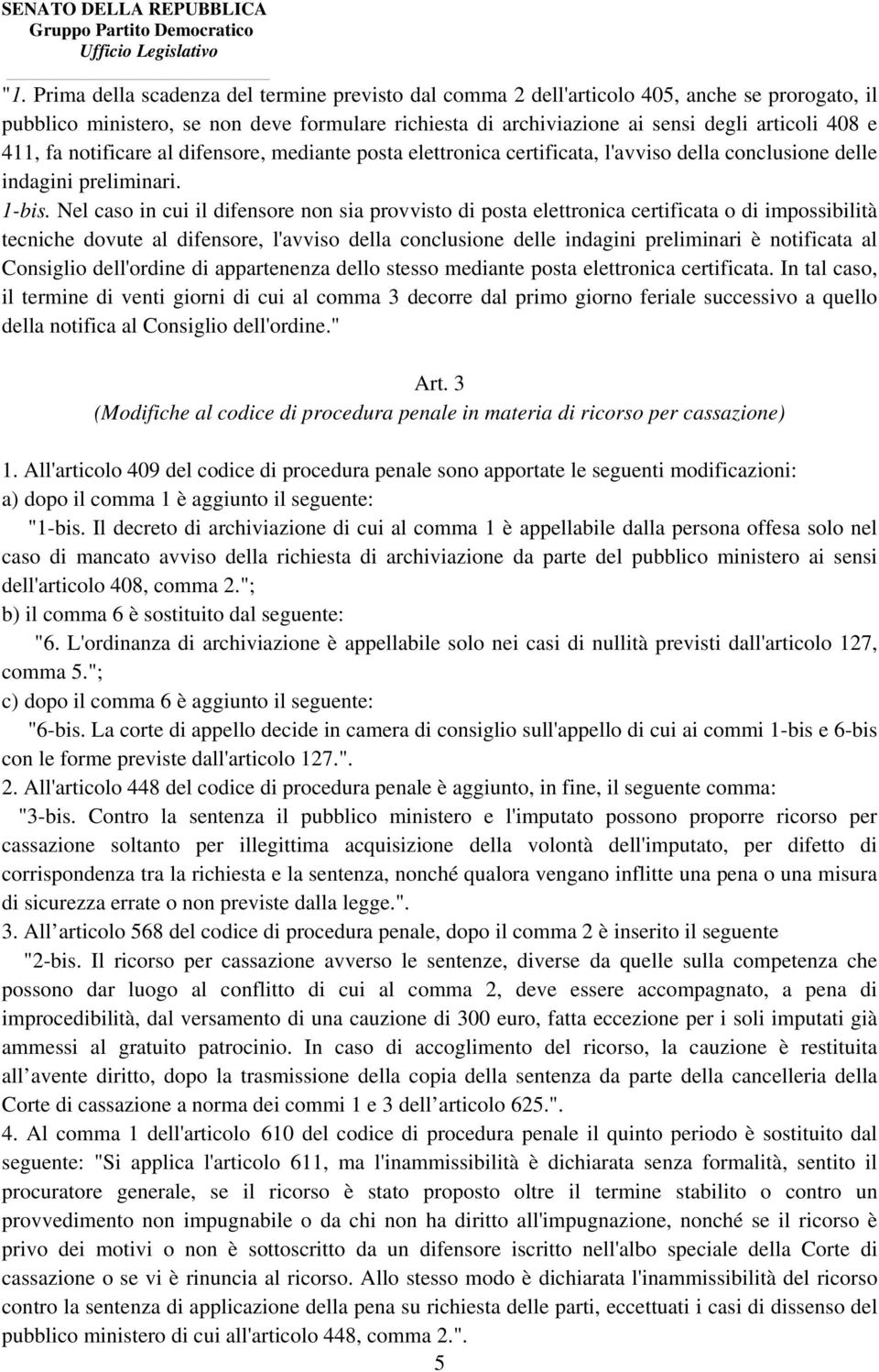 Nel caso in cui il difensore non sia provvisto di posta elettronica certificata o di impossibilità tecniche dovute al difensore, l'avviso della conclusione delle indagini preliminari è notificata al