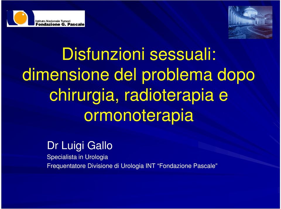 Dr Luigi Gallo Specialista in Urologia