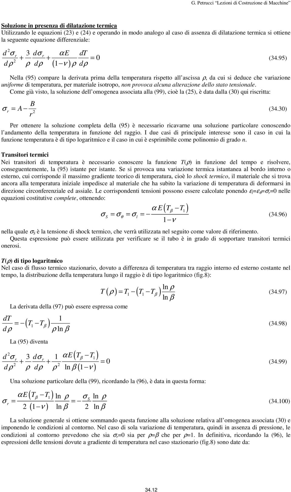 Com gà vsto, a souzon d omogna assocata aa (99, coè a (5, è data daa (3 qu sctta: B A (34.3 P ottn a souzon comta da (95 è ncssao cavan una souzon atcoa conoscndo andnto da tmatua n unzon d aggo.