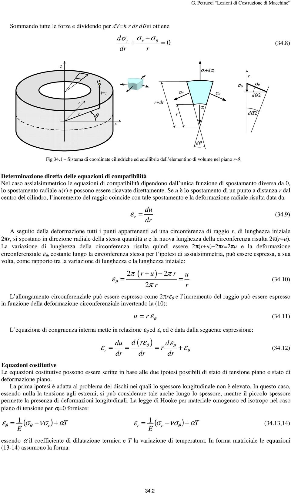 S u è o sostnto d un unto a dstanza da cnto d cndo, ncmnto d aggo concd con ta sostnto a domazon ada suta data da: du (34.