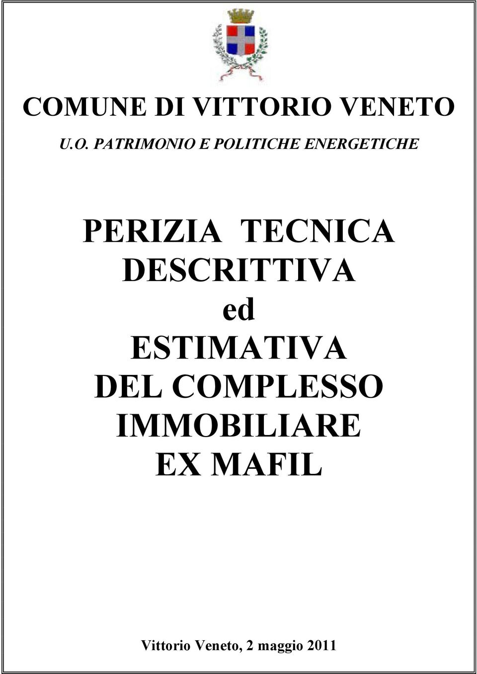 DESCRITTIVA ed ESTIMATIVA DEL COMPLESSO