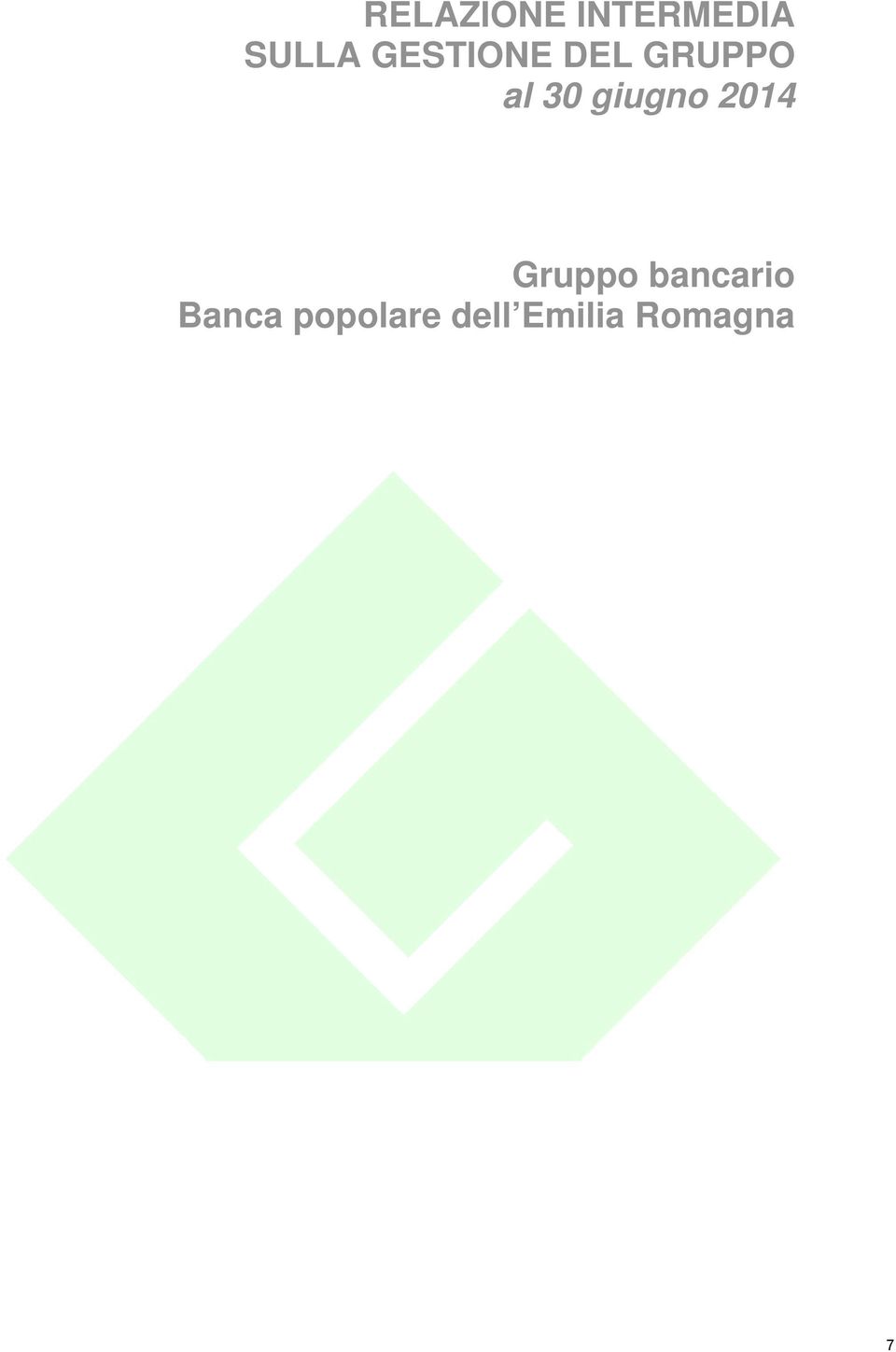 giugno 2014 Gruppo bancario