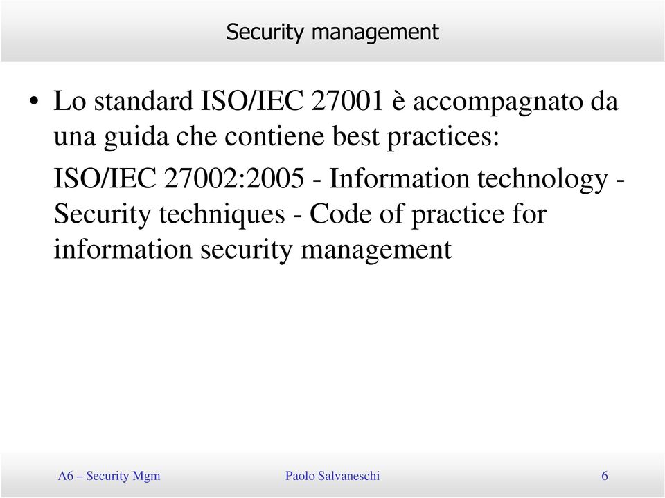 technology - Security techniques - Code of practice for