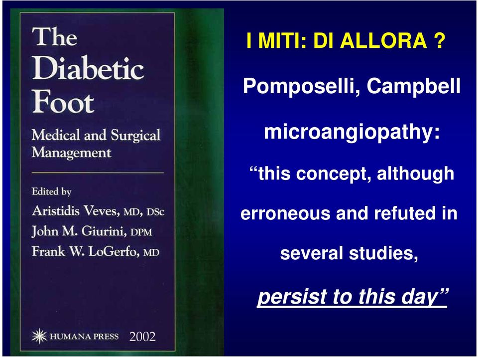microangiopathy: this concept,