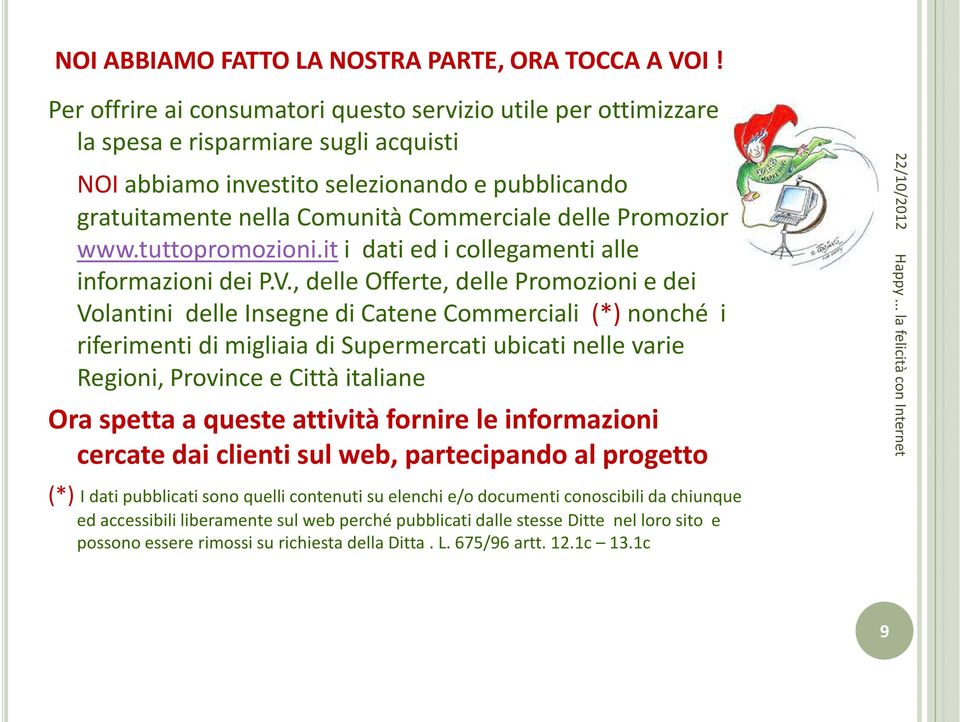 Promozioni www.tuttopromozioni.iti dati ed i collegamenti alle informazioni dei P.V.