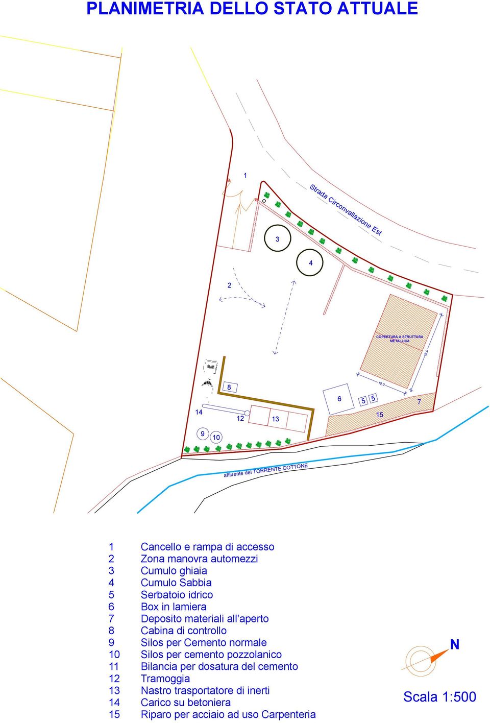 Box in lamiera 7 Deposito materiali all'aperto 8 Cabina di controllo 9 Silos per Cemento normale 10 Silos per cemento pozzolanico 11 Bilancia