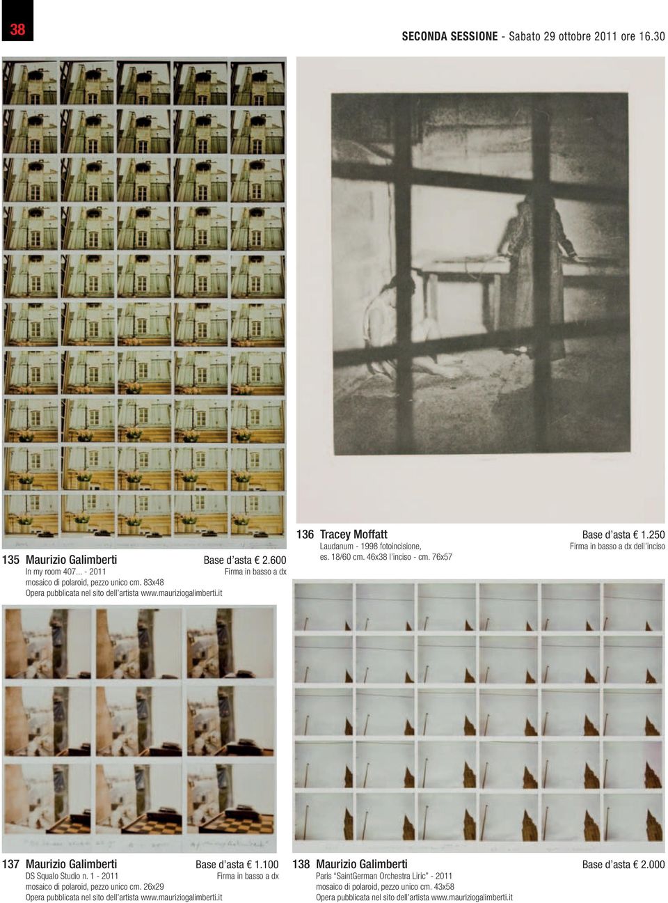 76x57 dell inciso 137 Maurizio Galimberti Base d asta 1.100 DS Squalo Studio n. 1-2011 mosaico di polaroid, pezzo unico cm. 26x29 Opera pubblicata nel sito dell artista www.