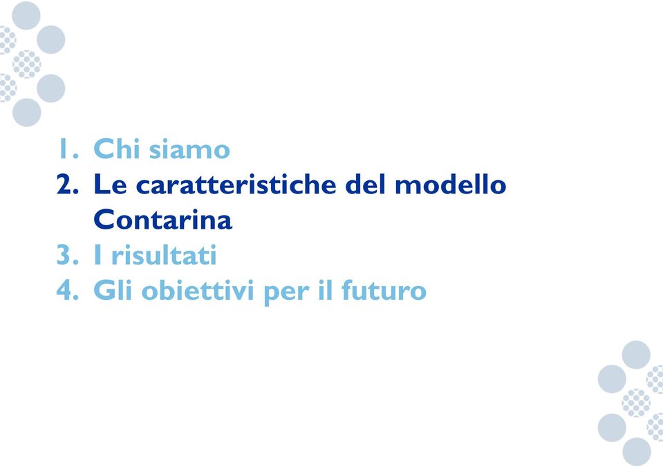 modello Contarina 3.