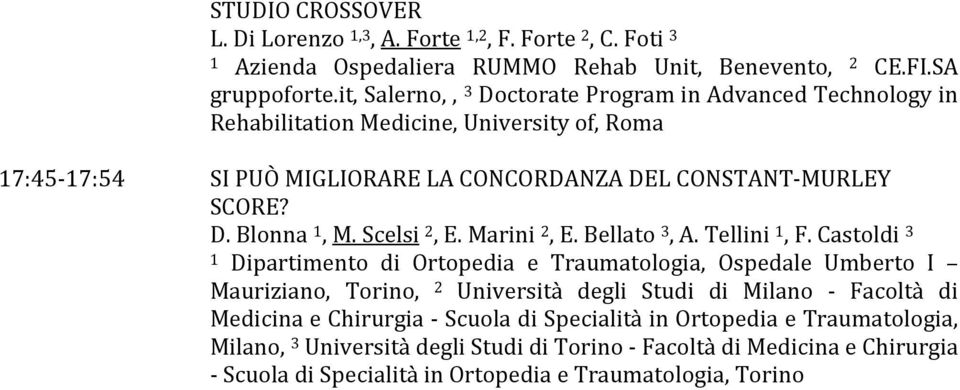 Scelsi 2, E. Marini 2, E. Bellato 3, A. Tellini 1, F.