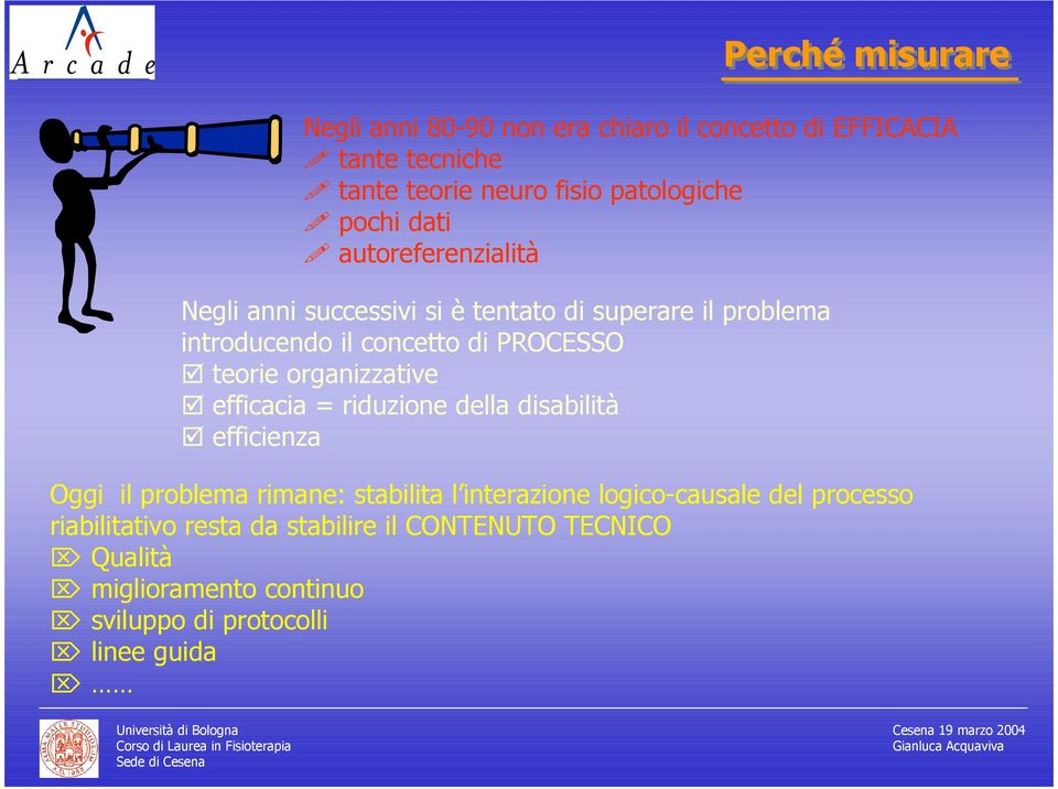 l prblm rm: bl l rz lgc-cul dl prc rblv r d blr l CONTENUTO TECNICO Qulà mglrm