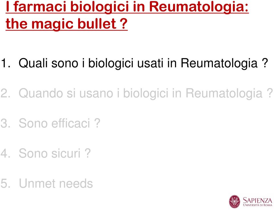 Quali sono i biologici usati in Reumatologia? 2.