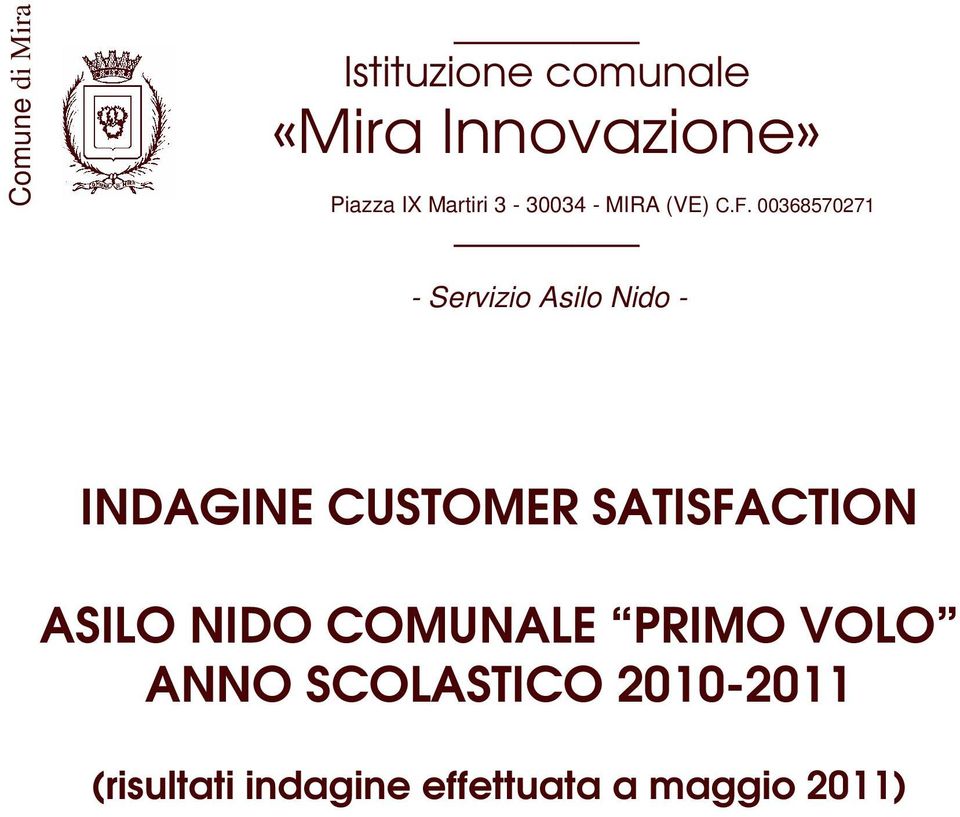00368570271 - Servizio Asilo Nido - INDAGINE CUSTOMER SATISFACTION