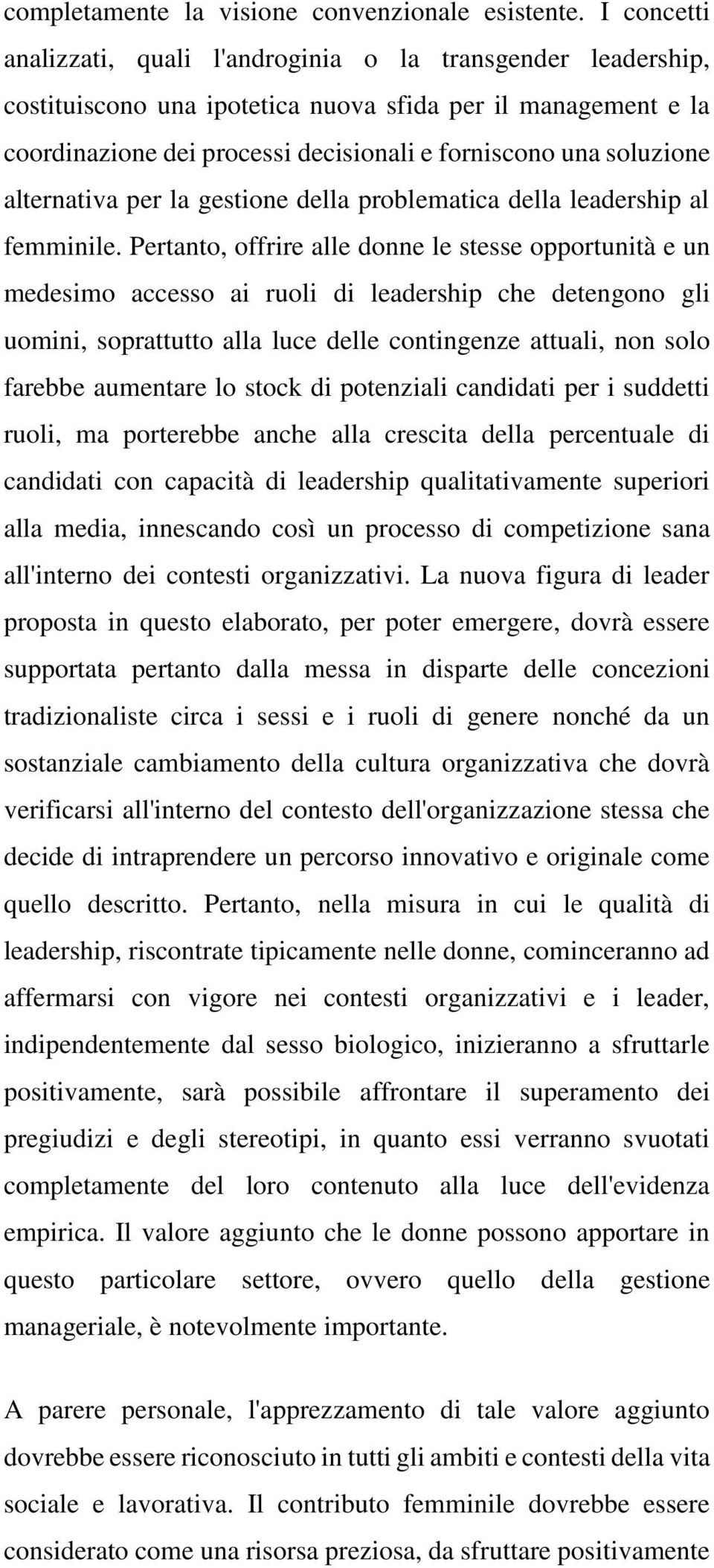 alternativa per la gestione della problematica della leadership al femminile.