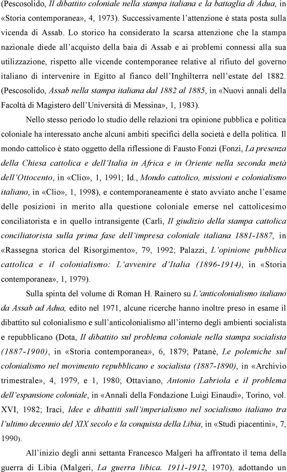 relative al rifiuto del governo italiano di intervenire in Egitto al fianco dell Inghilterra nell estate del 1882.