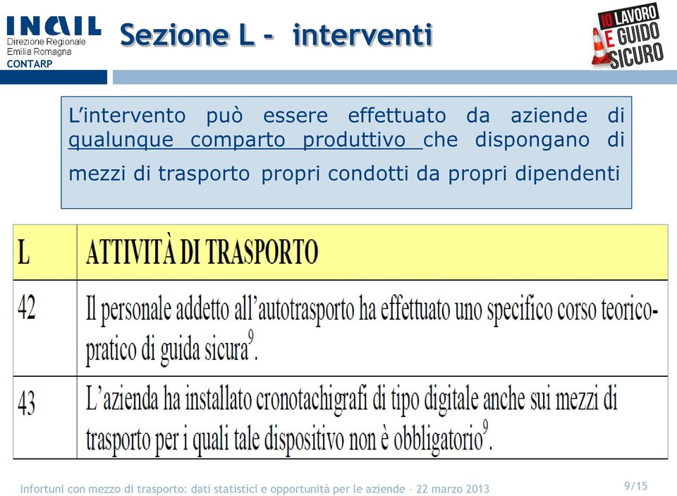 comparto produttivo che dispongano di mezzi