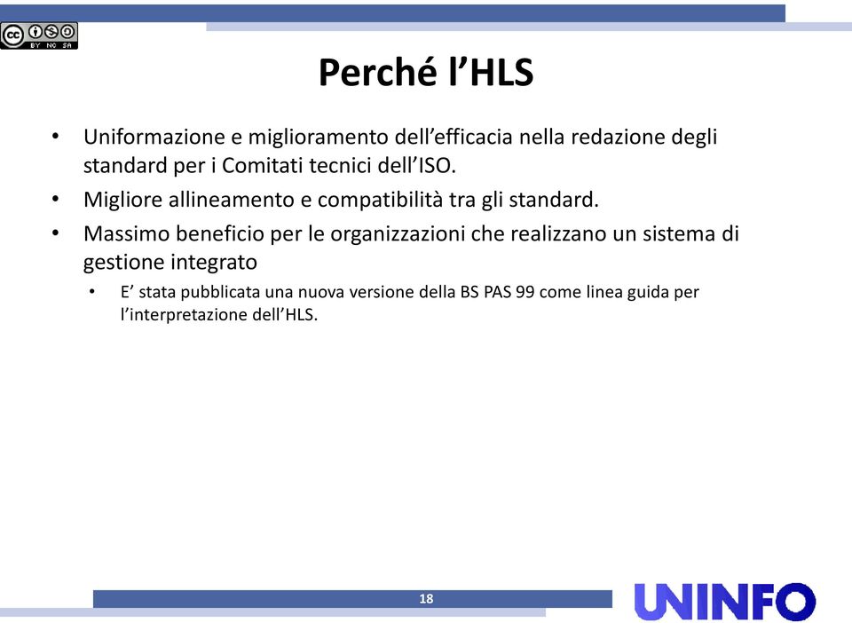 Massimo beneficio per le organizzazioni che realizzano un sistema di gestione integrato E