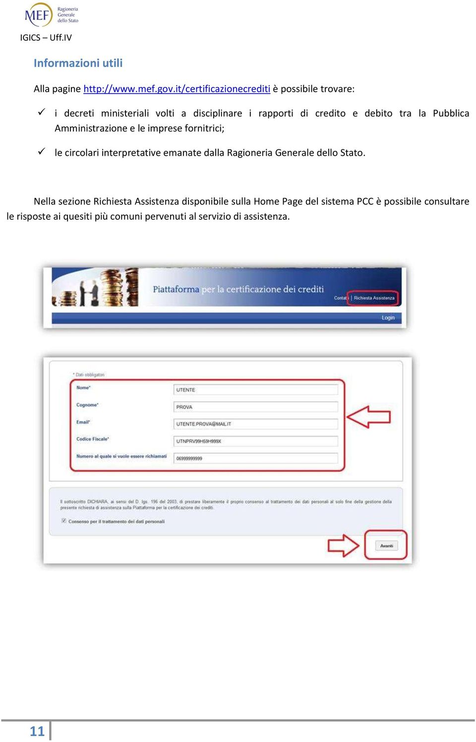 debito tra la Pubblica Amministrazione e le imprese fornitrici; le circolari interpretative emanate dalla Ragioneria