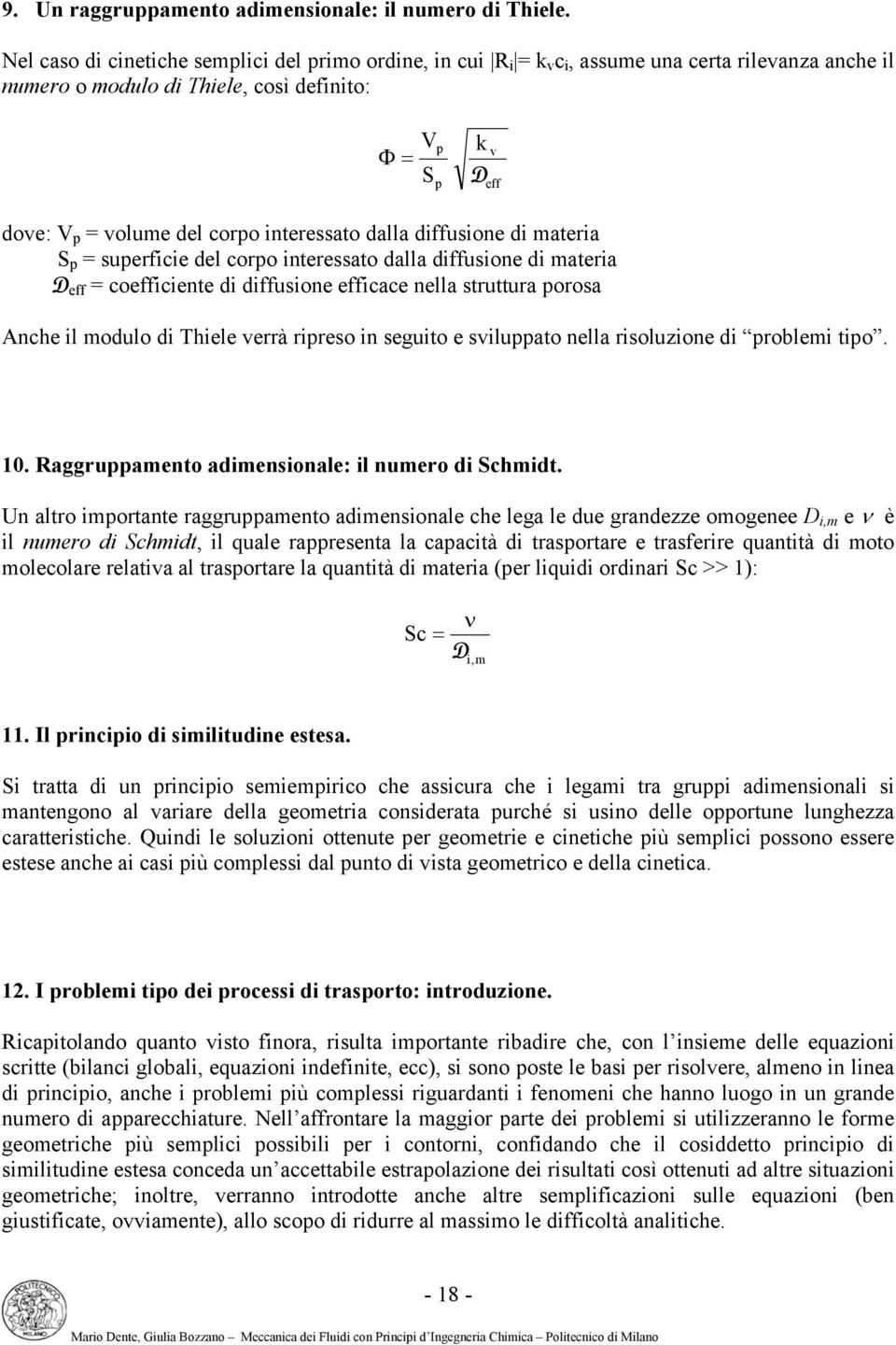 supefce del copo nteessato dalla dffusone d matea eff coeffcente d dffusone effcace nella stuttua poosa Anche l modulo d Thele eà peso n seguto e sluppato nella soluzone d poblem tpo. 0.