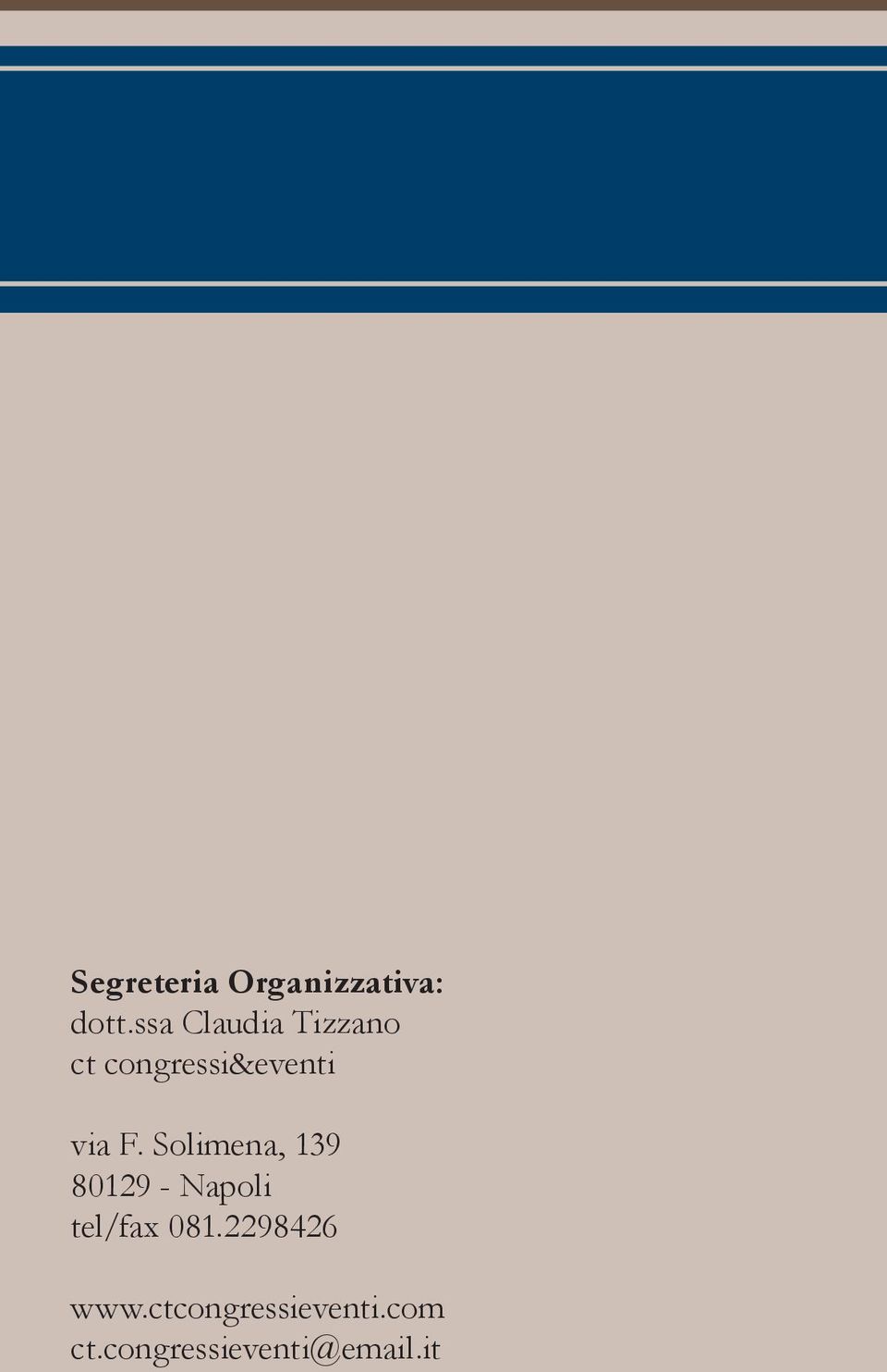 F. Solimena, 139 80129 - Napoli tel/fax 081.