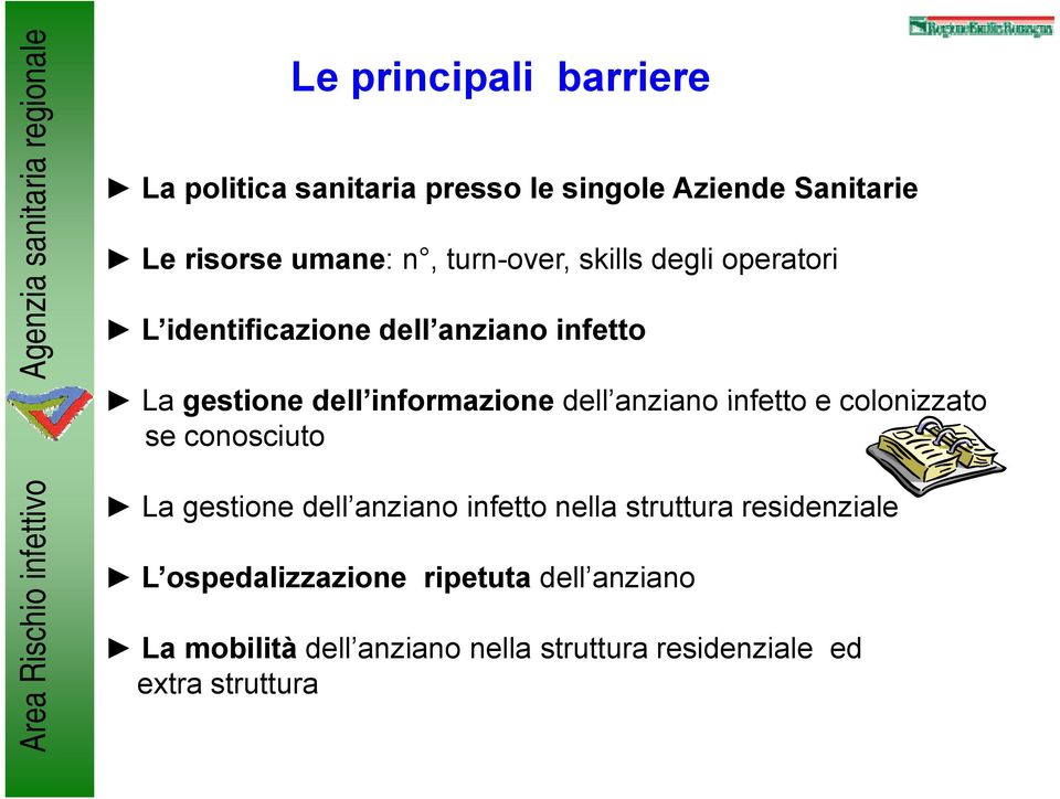 anziano infetto e colonizzato se conosciuto La gestione dell anziano infetto nella struttura tt residenziale