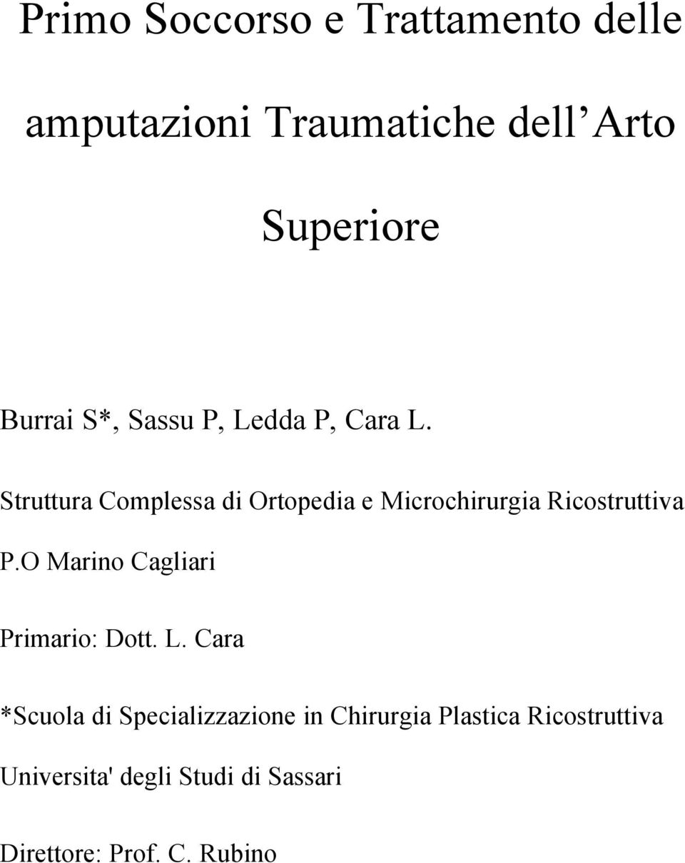 Struttura Complessa di Ortopedia e Microchirurgia Ricostruttiva P.