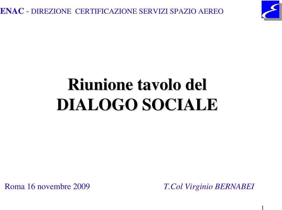 tavolo del DIALOGO SOCIALE Roma