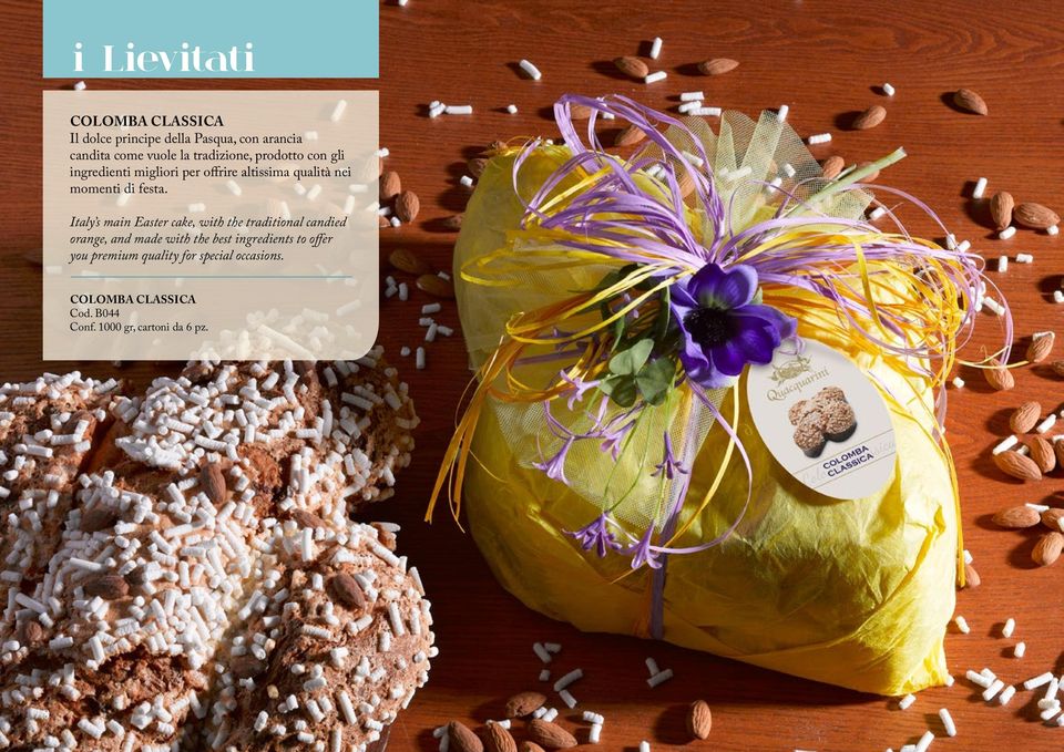 Italy s main Easter cake, with the traditional candied orange, and made with the best ingredients to