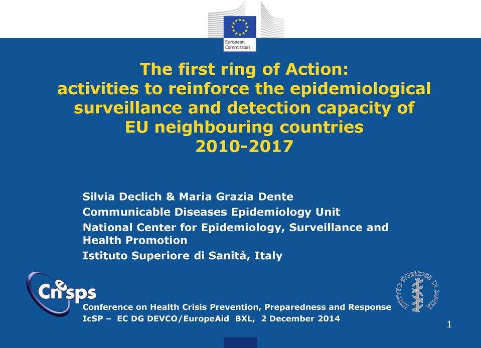 Unit National Center for Epidemiology, Surveillance and Health Promotion Istituto Superiore di Sanità, Italy