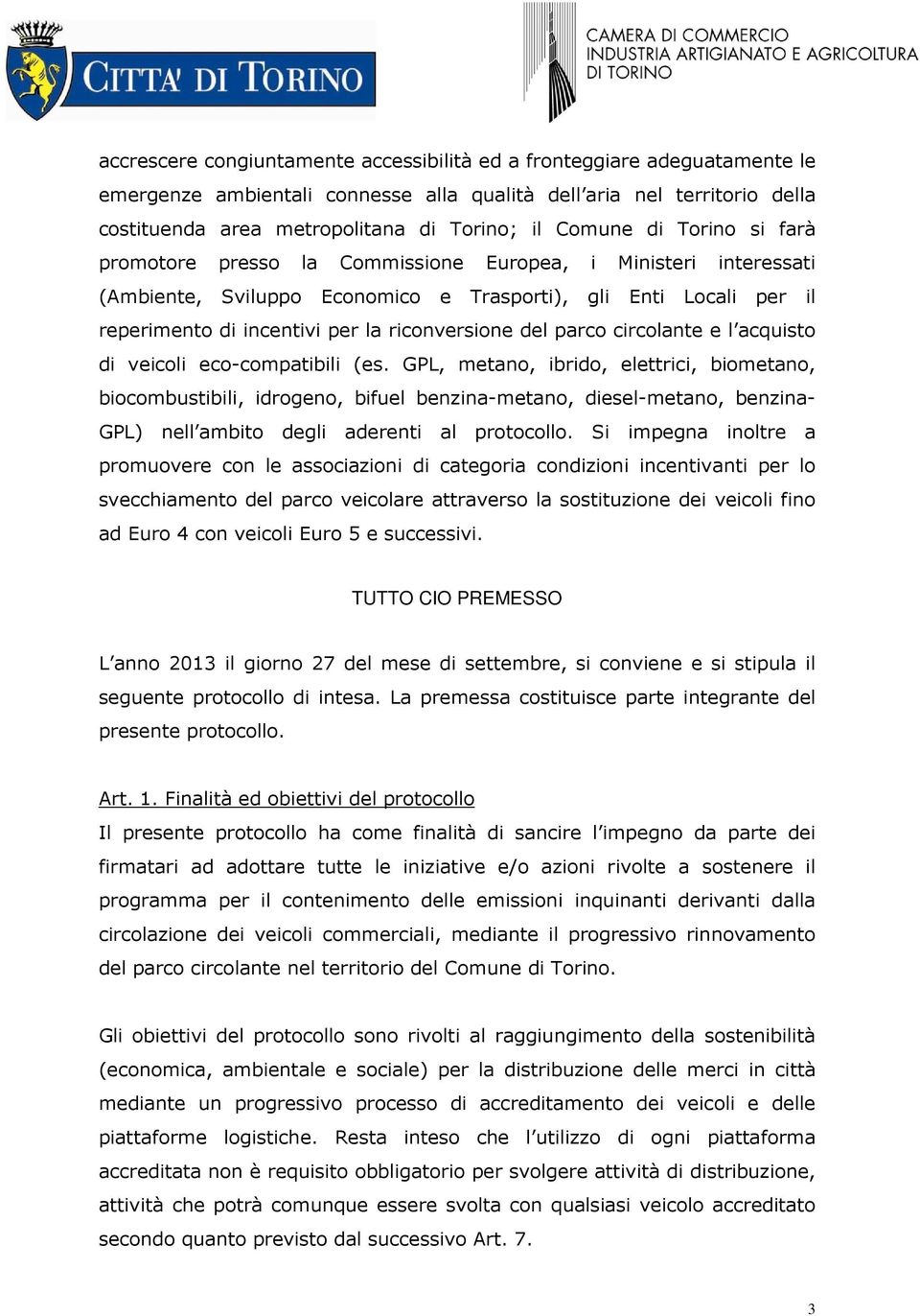 riconversione del parco circolante e l acquisto di veicoli eco-compatibili (es.