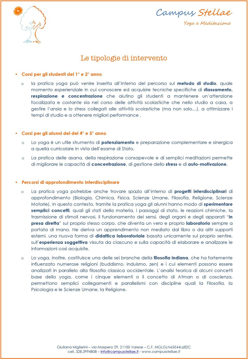 ansia e l stress cllegati alle attività sclastiche (ma nn sl ), a ttimizzare i tempi di studi e a ttenere migliri perfrmance.