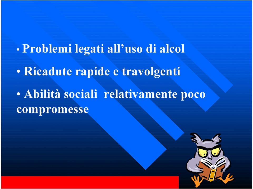 travolgenti Abilità sociali