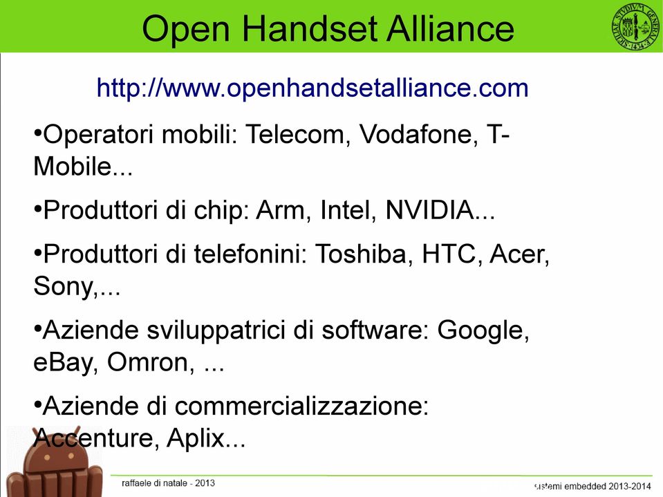 .. Produttori di chip: Arm, Intel, NVIDIA.