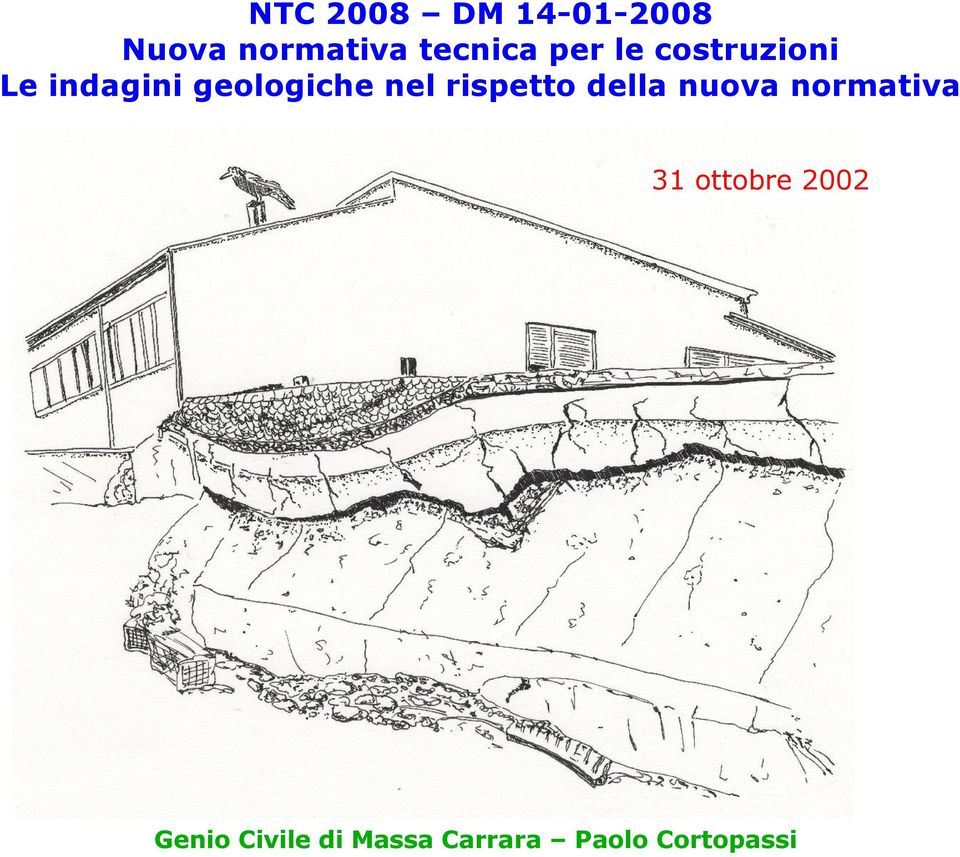 rispetto della nuova normativa 31 ottobre 2002